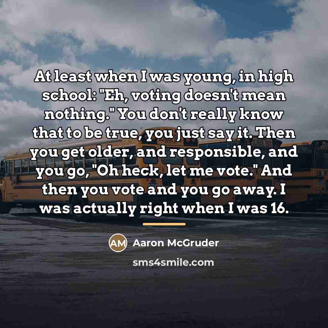 “At least when I was young, in high school: "Eh,…” quote by Aaron McGruder