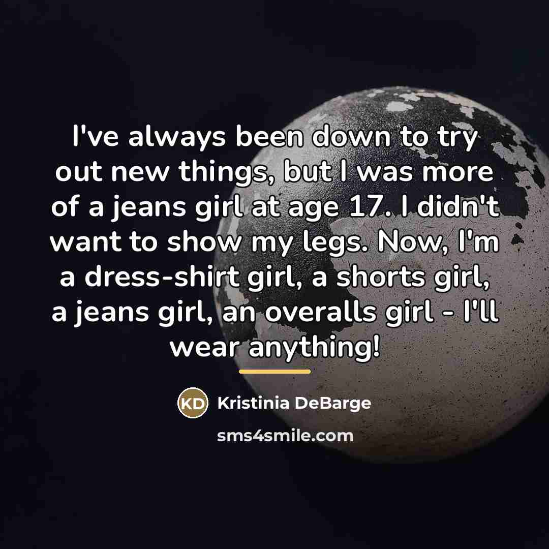 “I've always been down to try out new things, but…” quote by Kristinia DeBarge