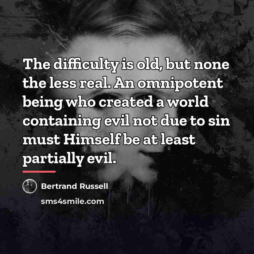 “The difficulty is old, but none the less real. An…” quote by Bertrand Russell