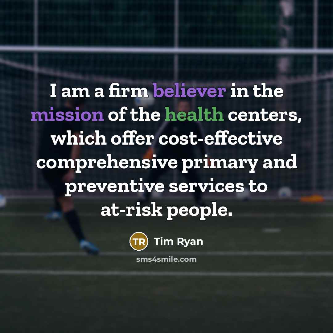 “I am a firm believer in the mission of the…” quote by Tim Ryan