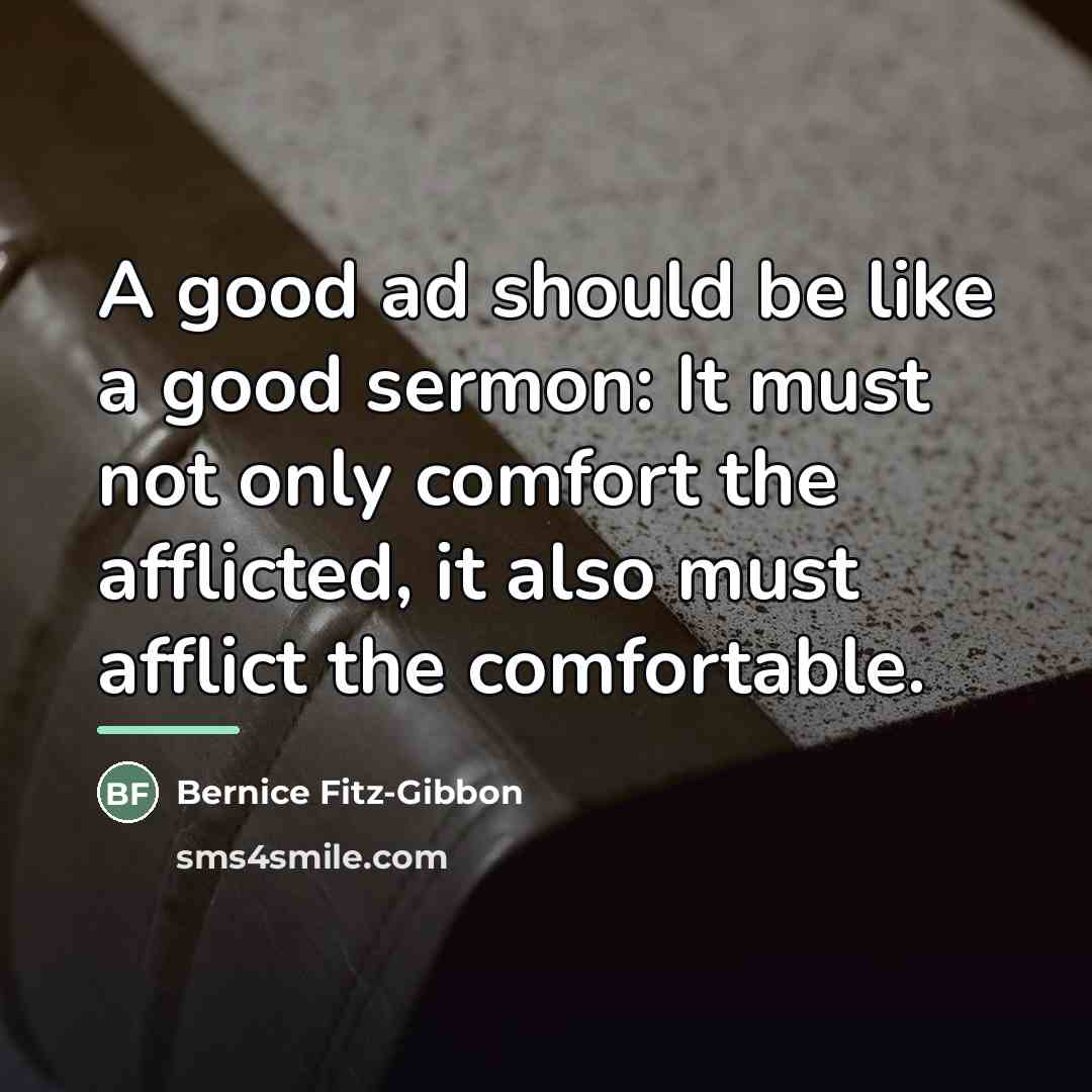 “A good ad should be like a good sermon: It…” quote by Bernice Fitz-Gibbon