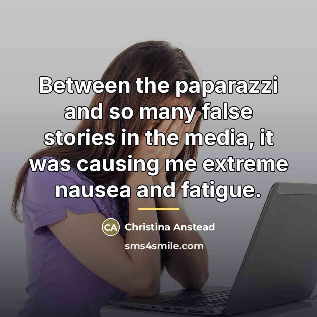 “Between the paparazzi and so many false stories in the…” quote by Christina Anstead