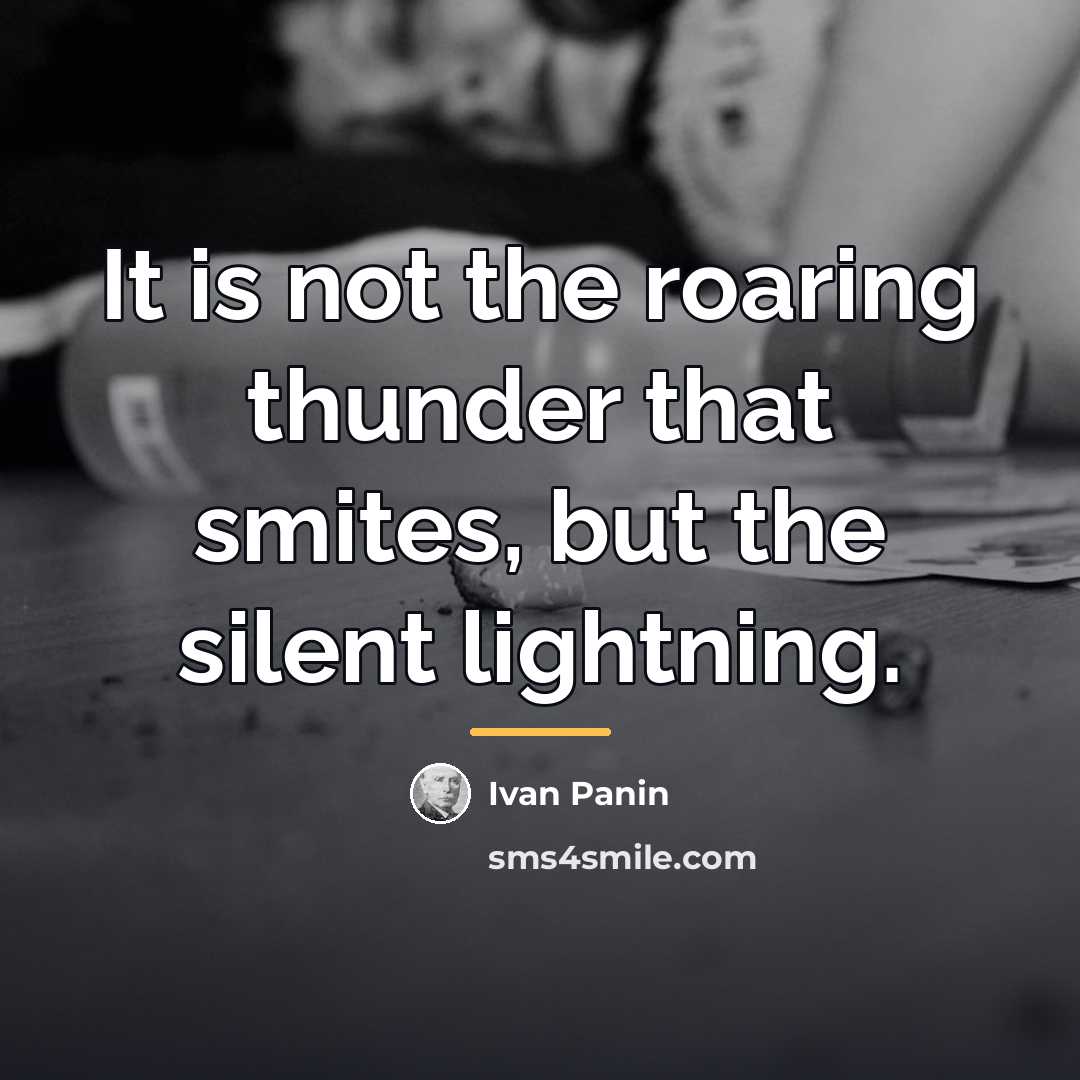 “It is not the roaring thunder that smites, but the…” quote by Ivan Panin