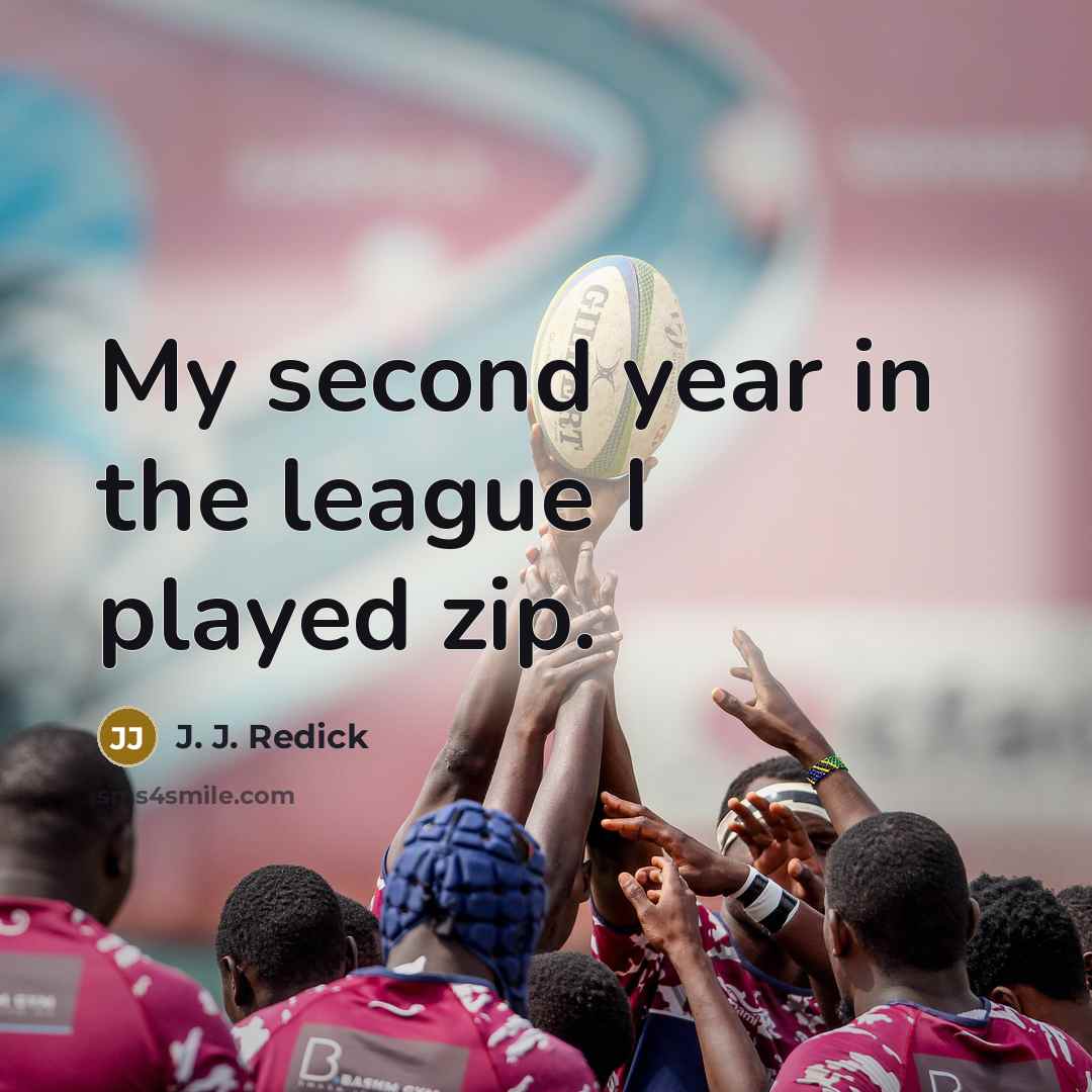 “My second year in the league I played zip.…” quote by J. J. Redick