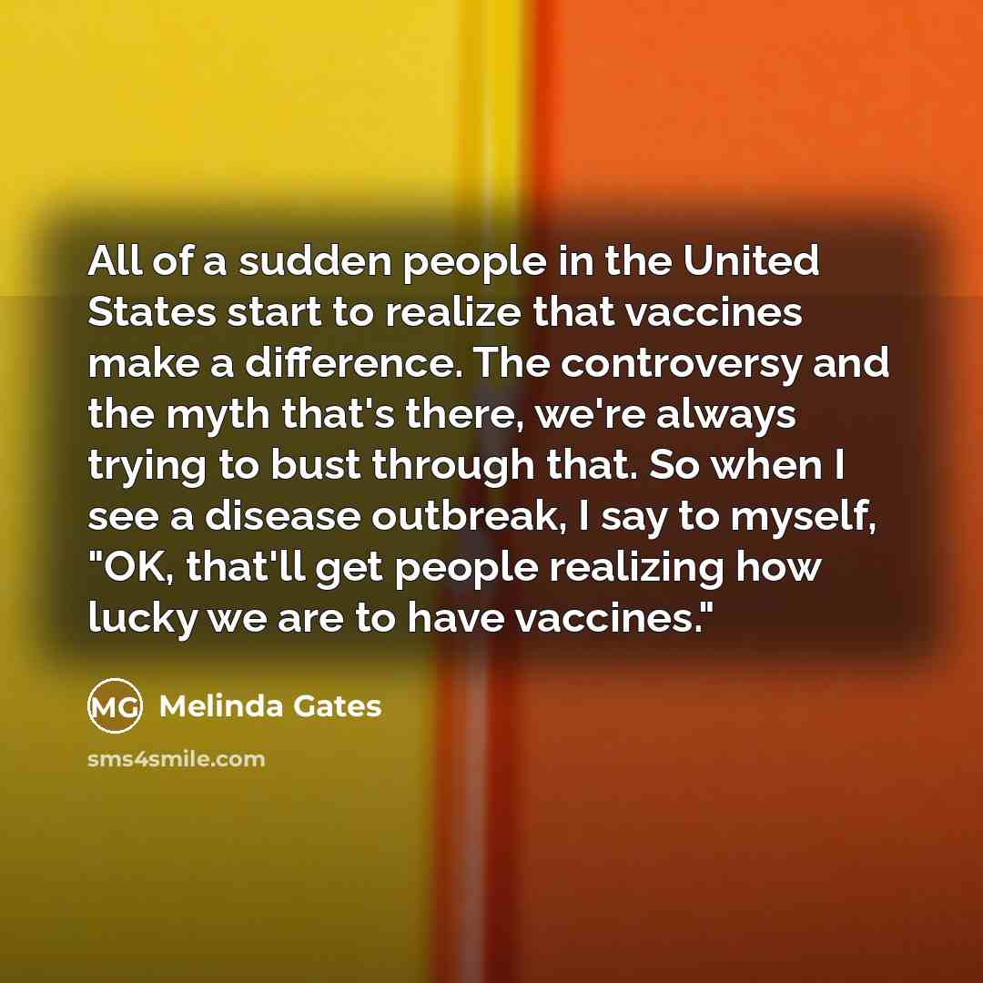 “All of a sudden people in the United States start…” quote by Melinda Gates