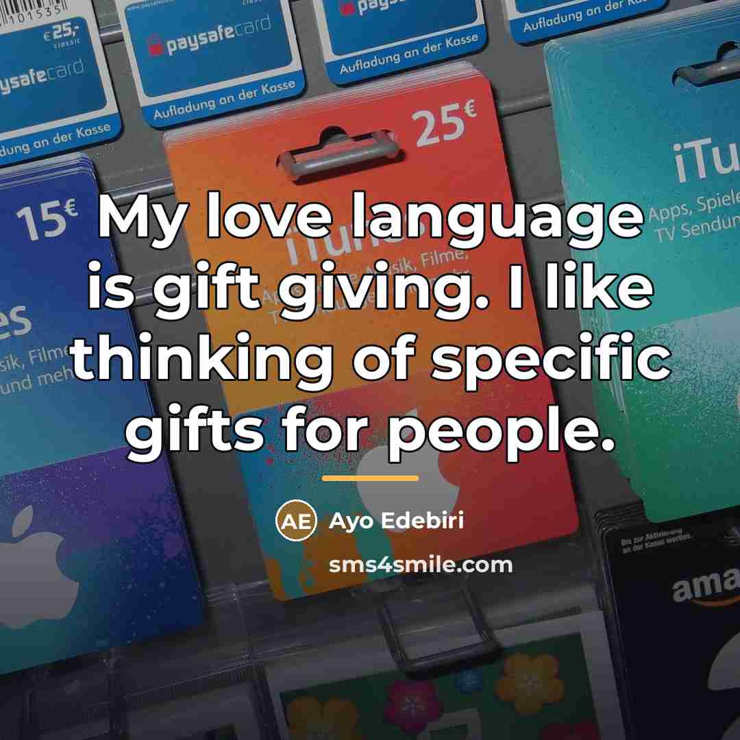 “My love language is gift giving. I like thinking of…” quote by Ayo Edebiri
