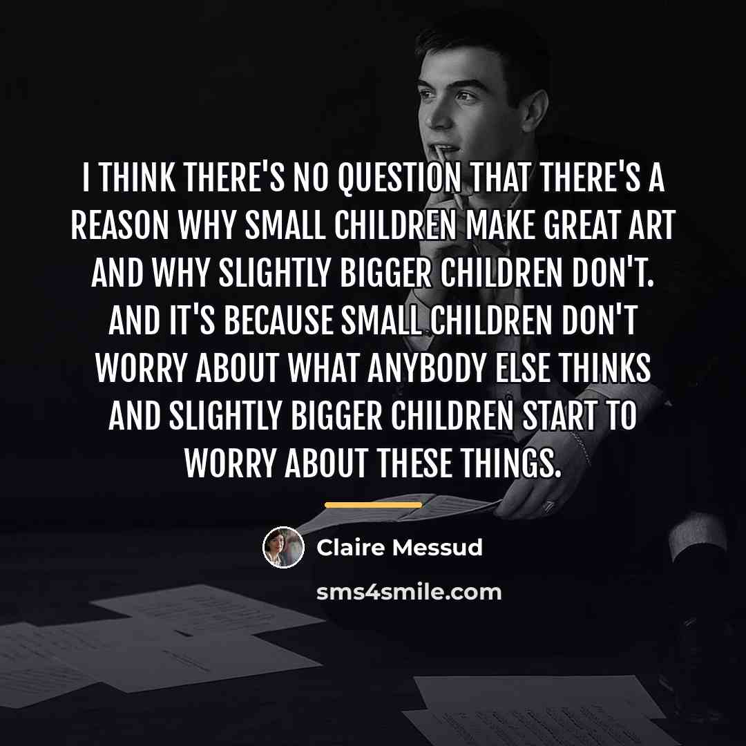 “I think there's no question that there's a reason why…” quote by Claire Messud