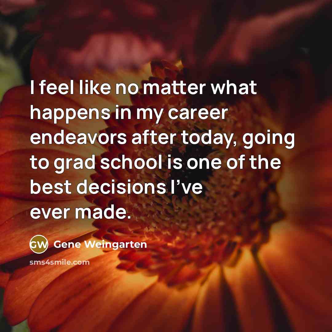 “I feel like no matter what happens in my career…” quote by Gene Weingarten