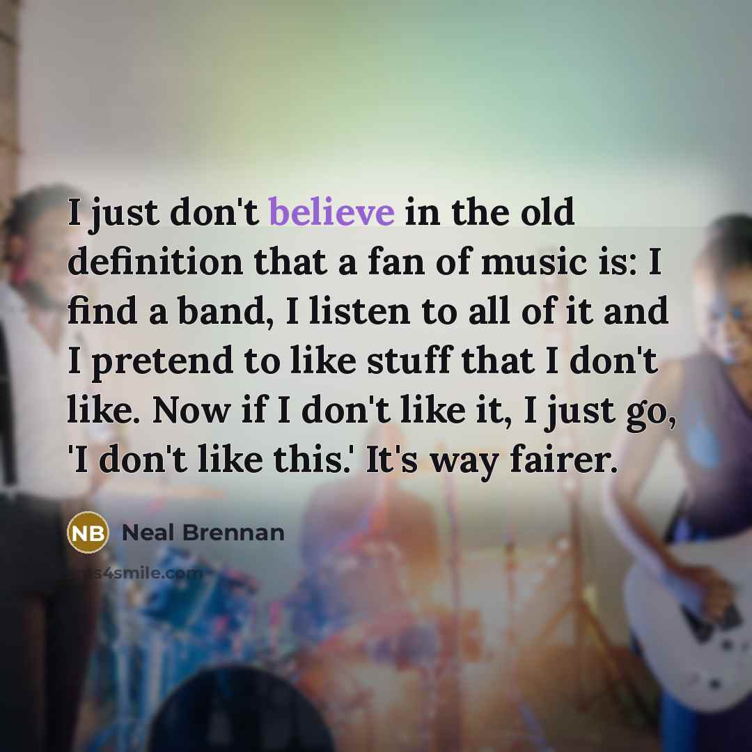 “I just don't believe in the old definition that a…” quote by Neal Brennan