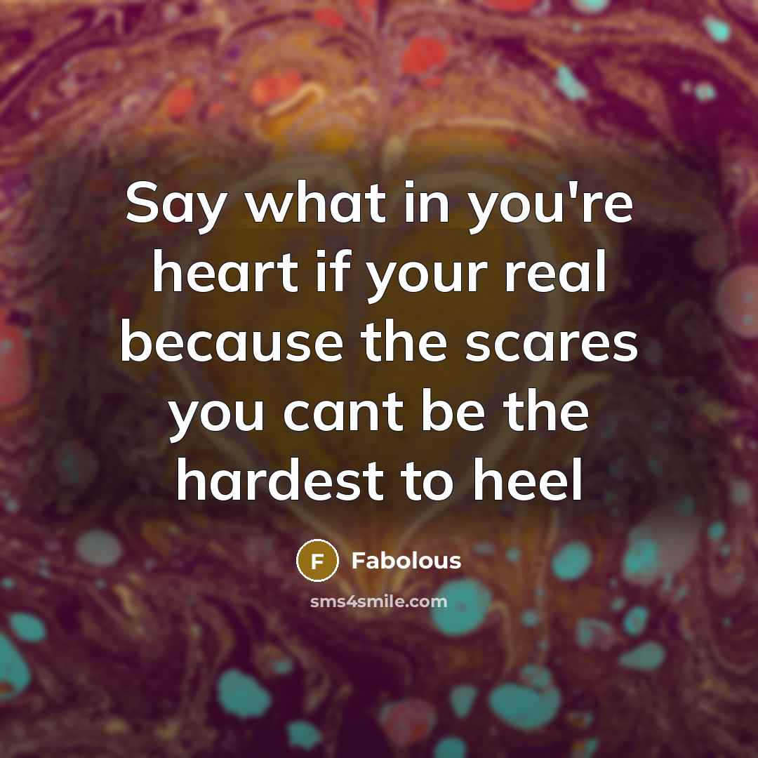 “Say what in you're heart if your real because the…” quote by Fabolous