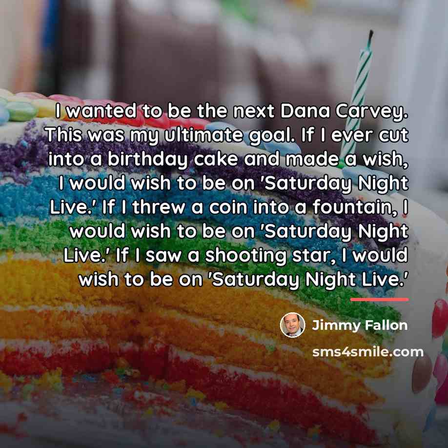 “I wanted to be the next Dana Carvey. This was…” quote by Jimmy Fallon