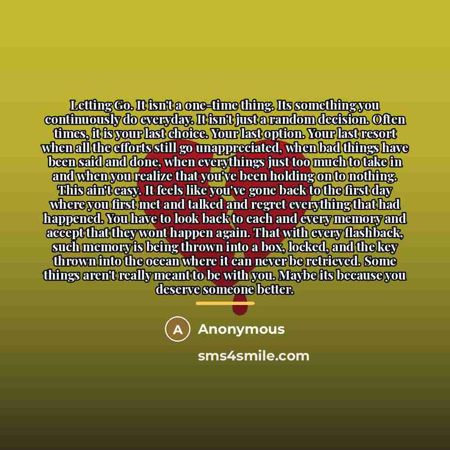 “Letting Go. It isn't a one-time thing. Its something you…” quote by Anonymous