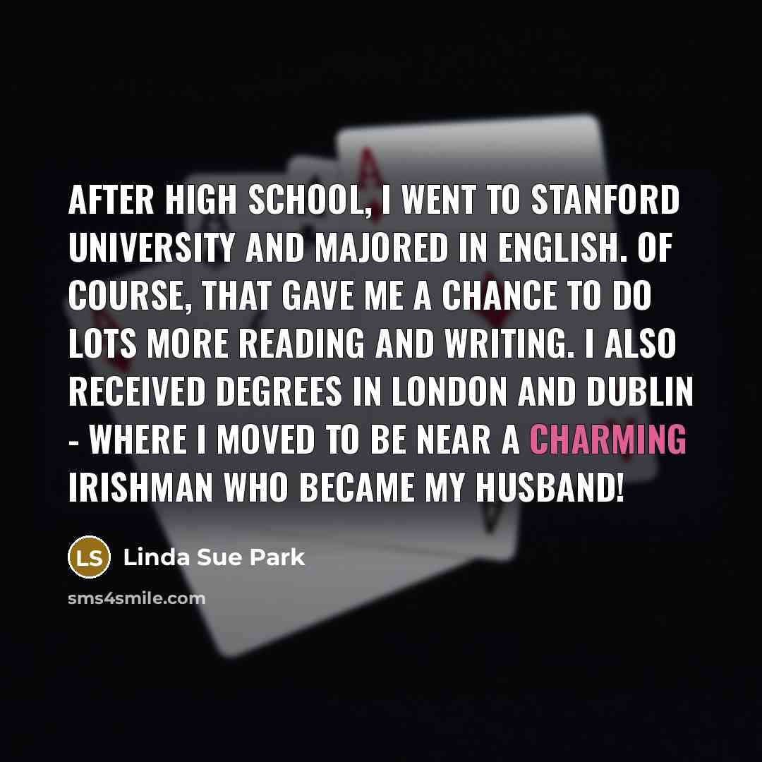 “After high school, I went to Stanford University and majored…” quote by Linda Sue Park