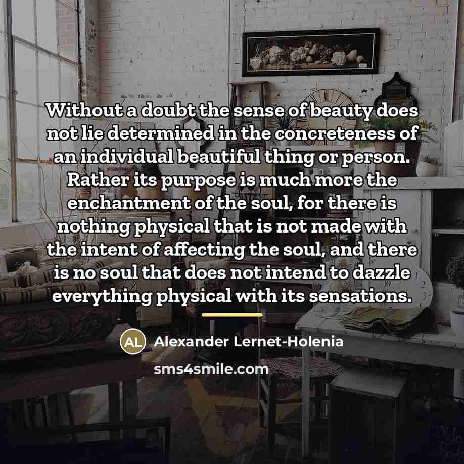 “Without a doubt the sense of beauty does not lie…” quote by Alexander Lernet-Holenia