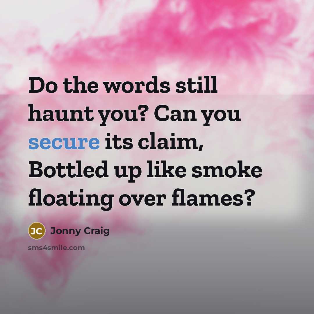 “Do the words still haunt you? Can you secure its…” quote by Jonny Craig