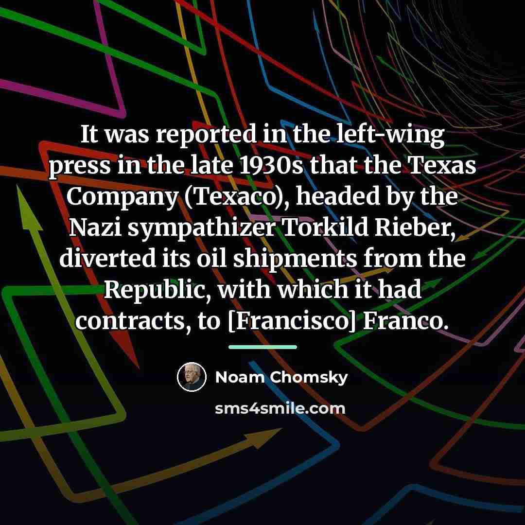 “It was reported in the left-wing press in the late…” quote by Noam Chomsky