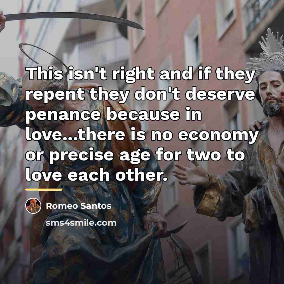 “This isn't right and if they repent they don't deserve…” quote by Romeo Santos