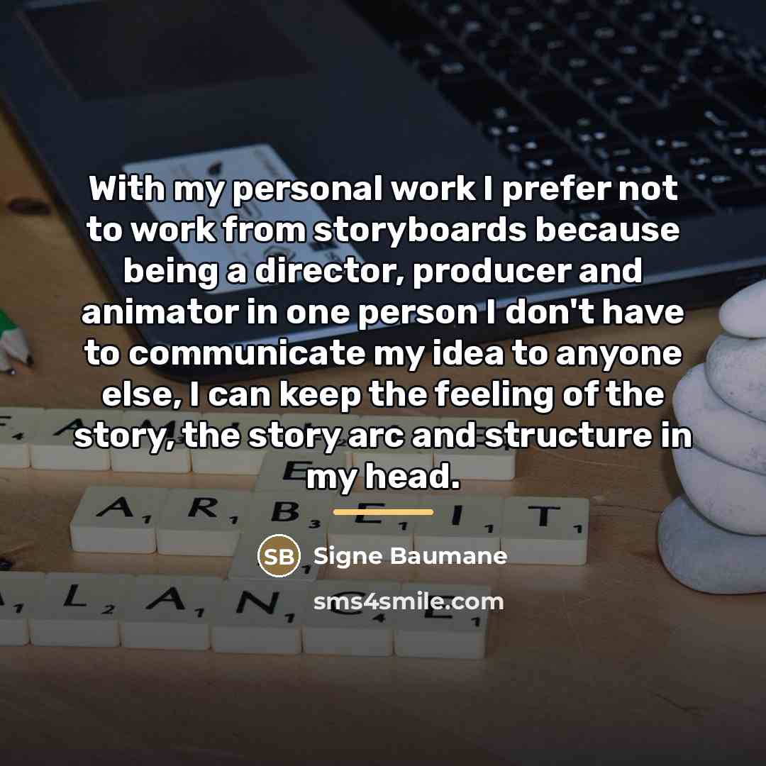 “With my personal work I prefer not to work from…” quote by Signe Baumane