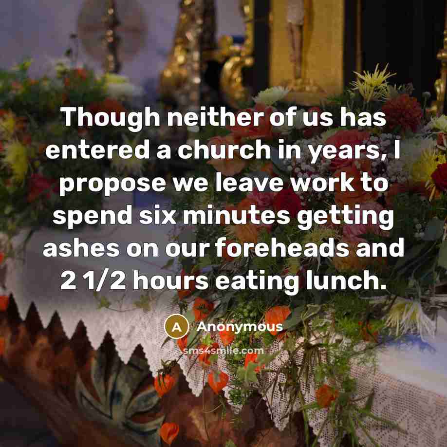 “Though neither of us has entered a church in years,…” quote by Anonymous