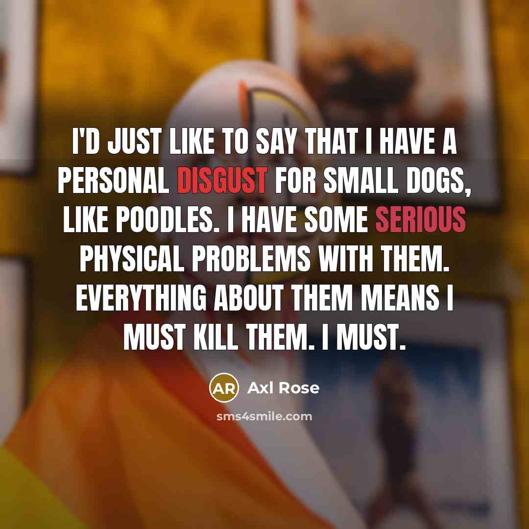 “I'd just like to say that I have a personal…” quote by Axl Rose