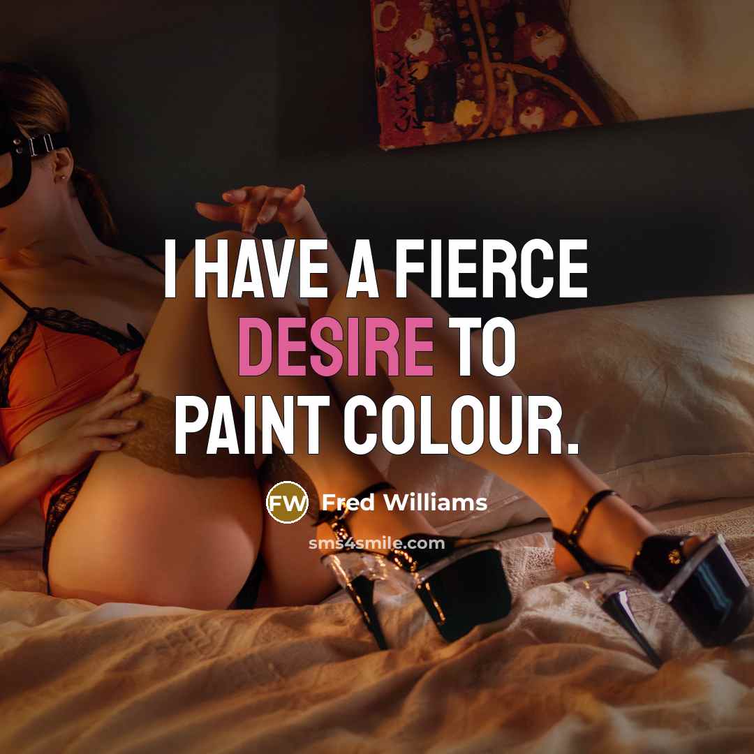 “I have a fierce desire to paint colour.…” quote by Fred Williams