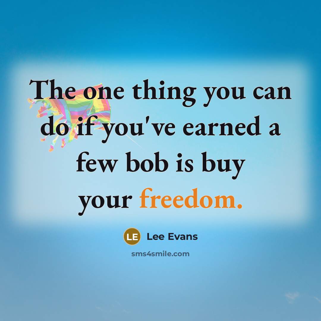 “The one thing you can do if you've earned a…” quote by Lee Evans