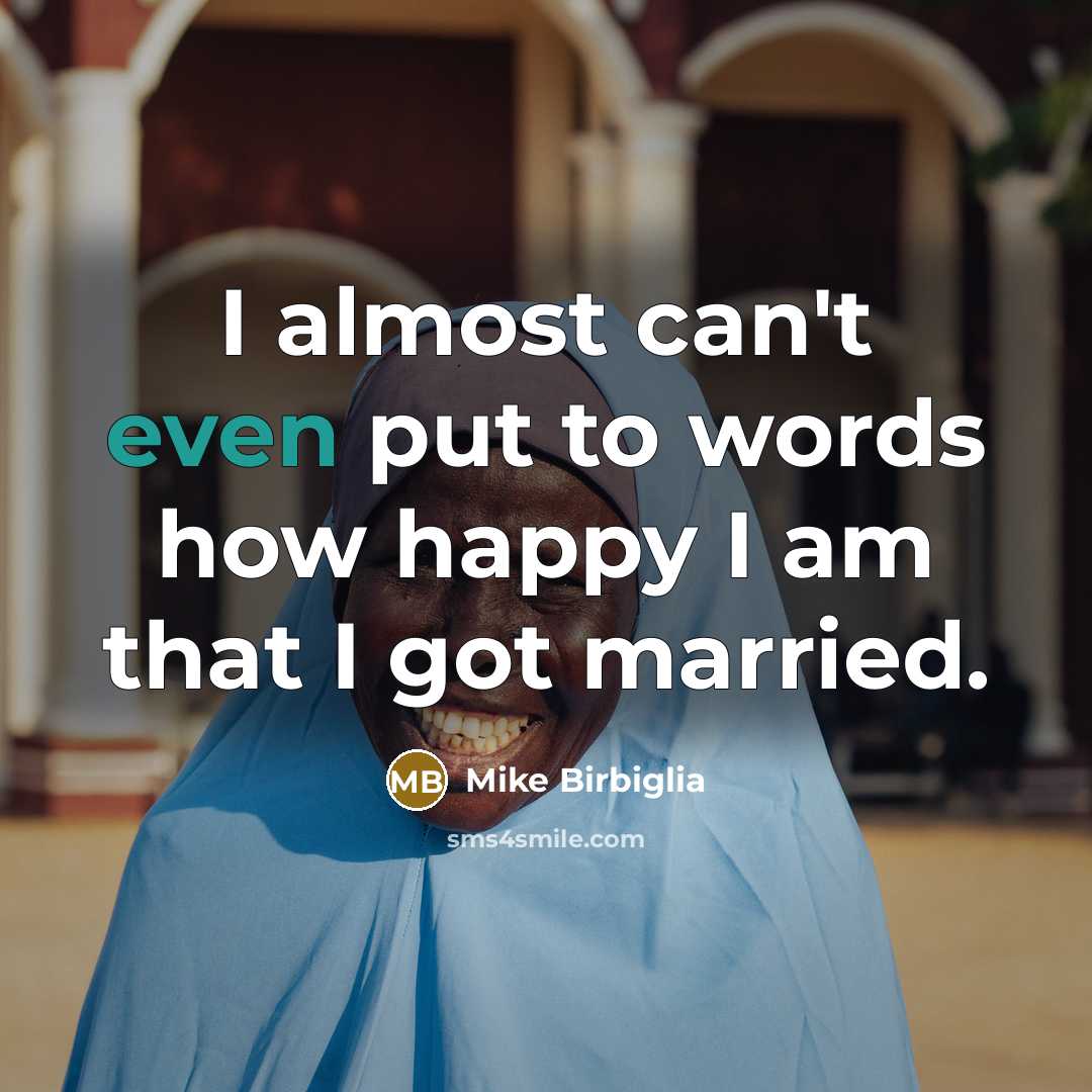 “I almost can't even put to words how happy I…” quote by Mike Birbiglia