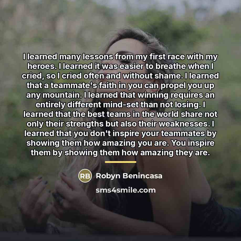 “I learned many lessons from my first race with my…” quote by Robyn Benincasa