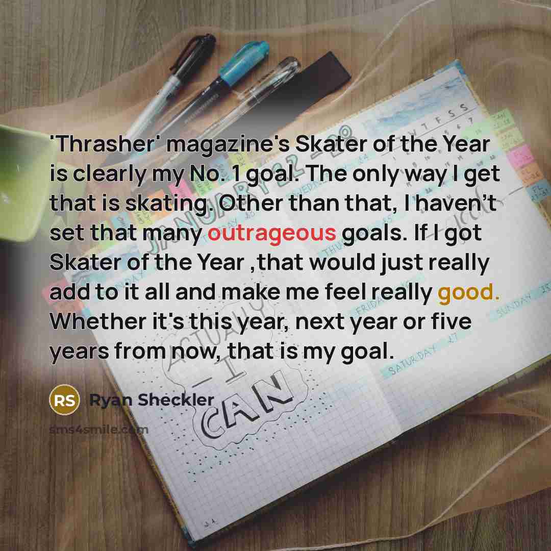 “'Thrasher' magazine's Skater of the Year is clearly my No.…” quote by Ryan Sheckler