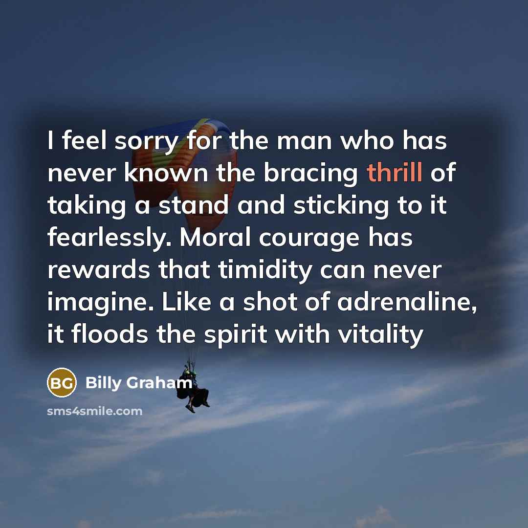“I feel sorry for the man who has never known…” quote by Billy Graham