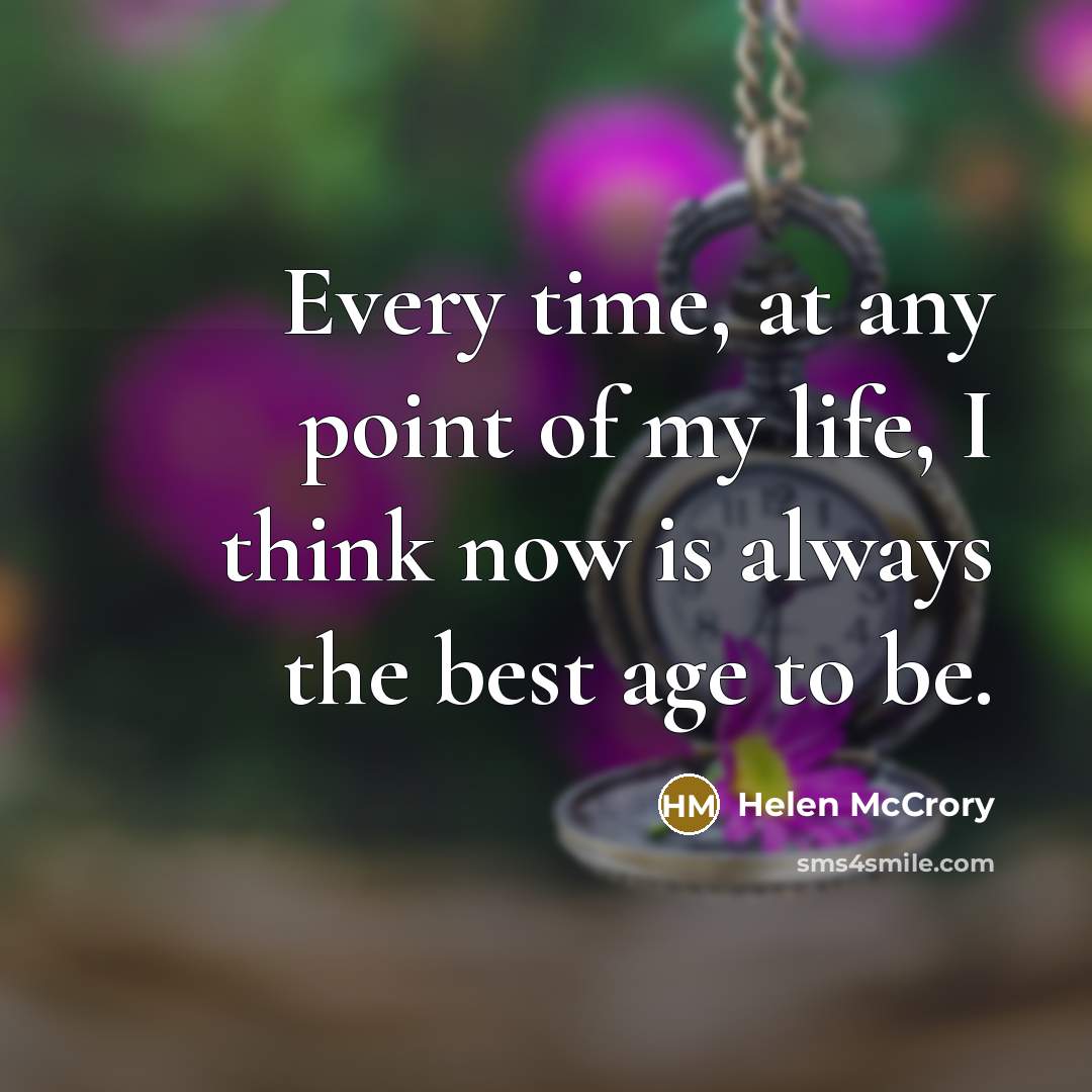 “Every time, at any point of my life, I think…” quote by Helen McCrory