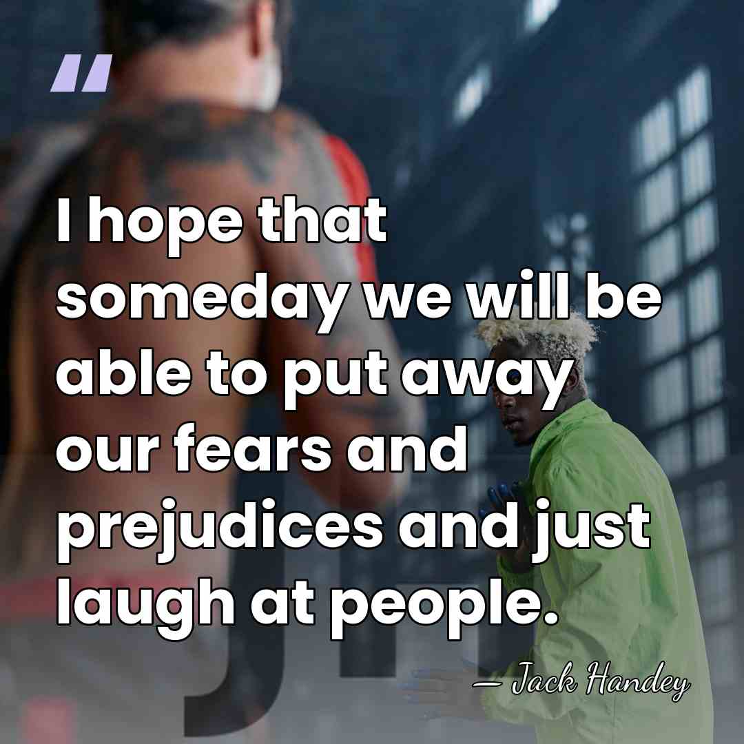 I hope that someday we will be able to put away our&hellip; - Jack Handey
