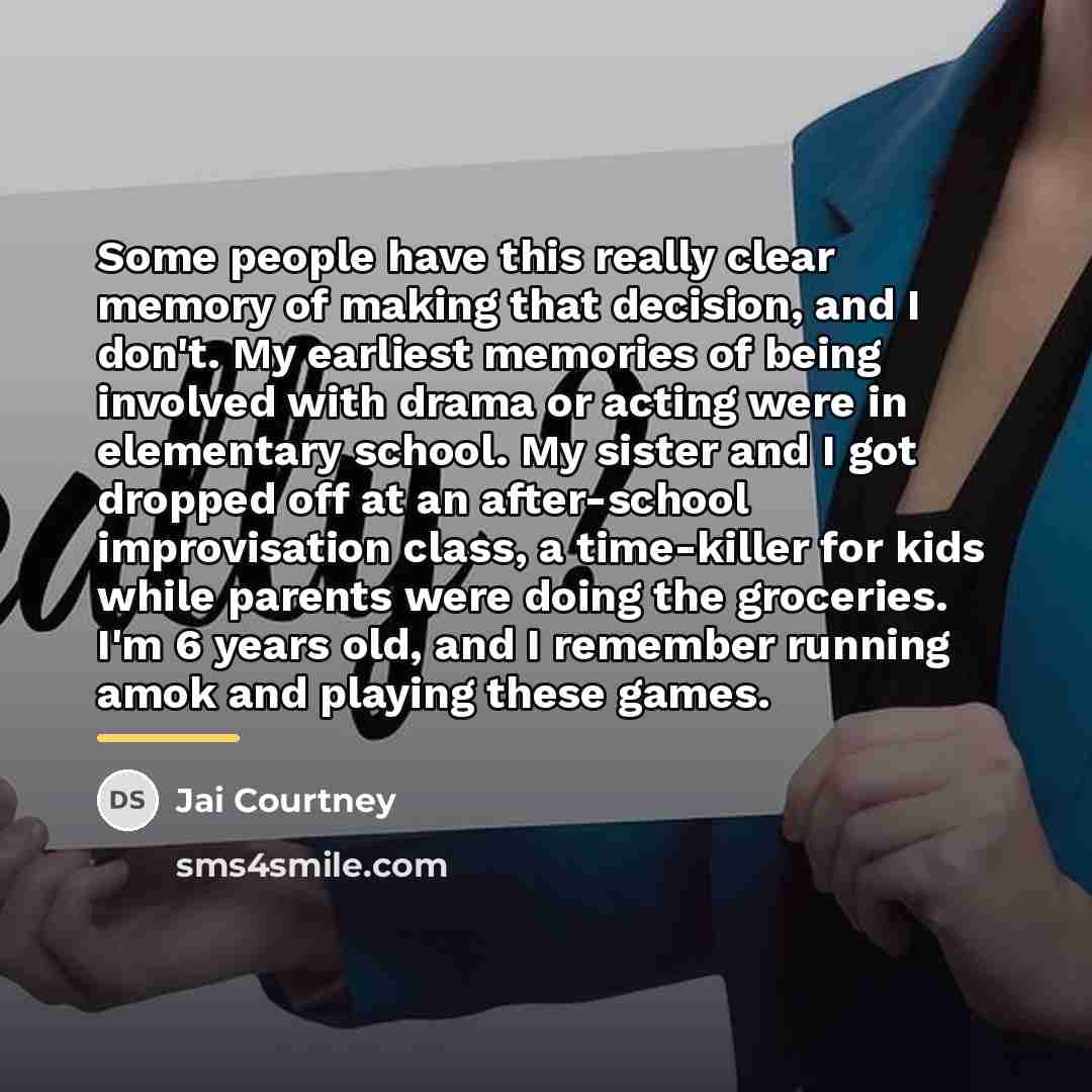 “Some people have this really clear memory of making that…” quote by Jai Courtney