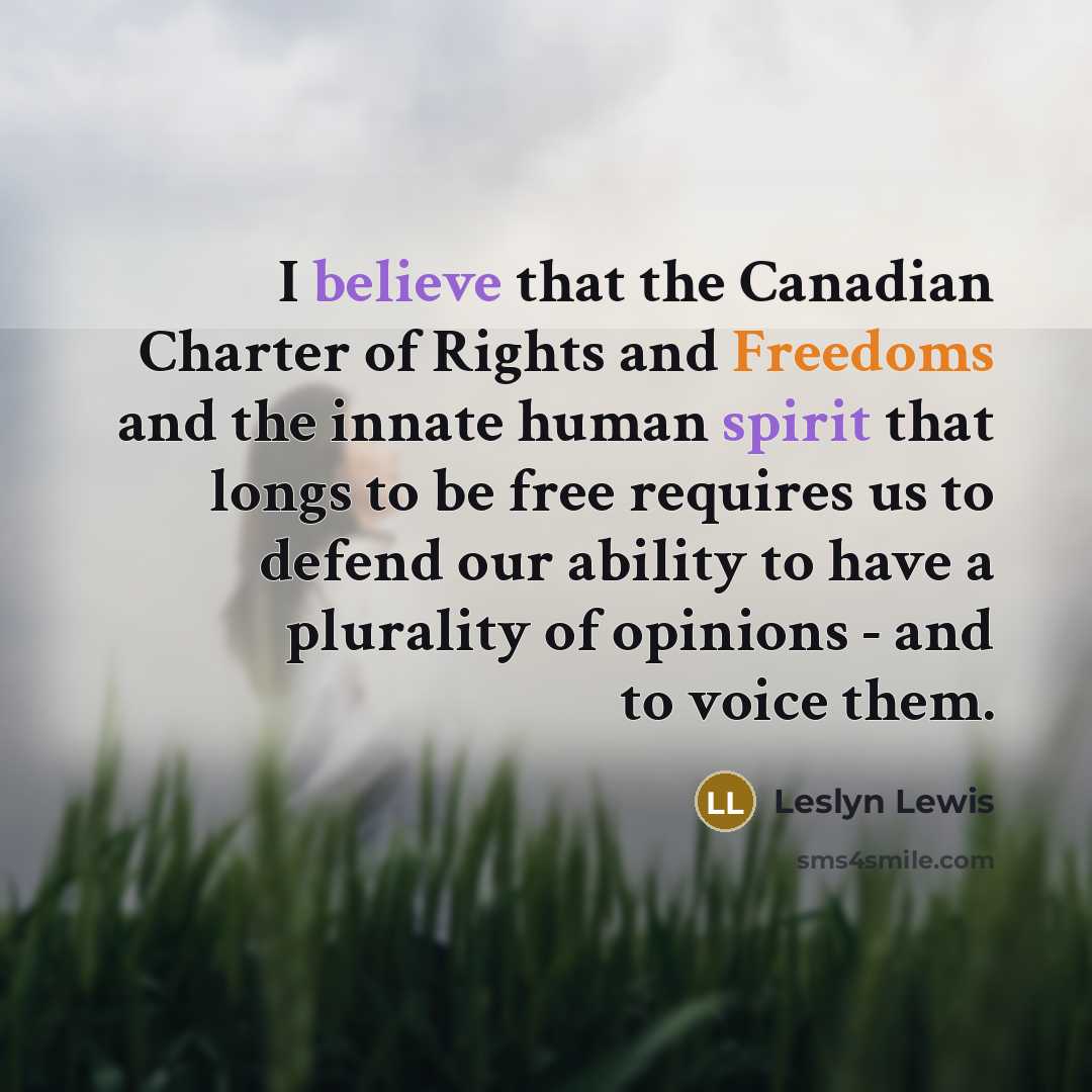 “I believe that the Canadian Charter of Rights and Freedoms…” quote by Leslyn Lewis