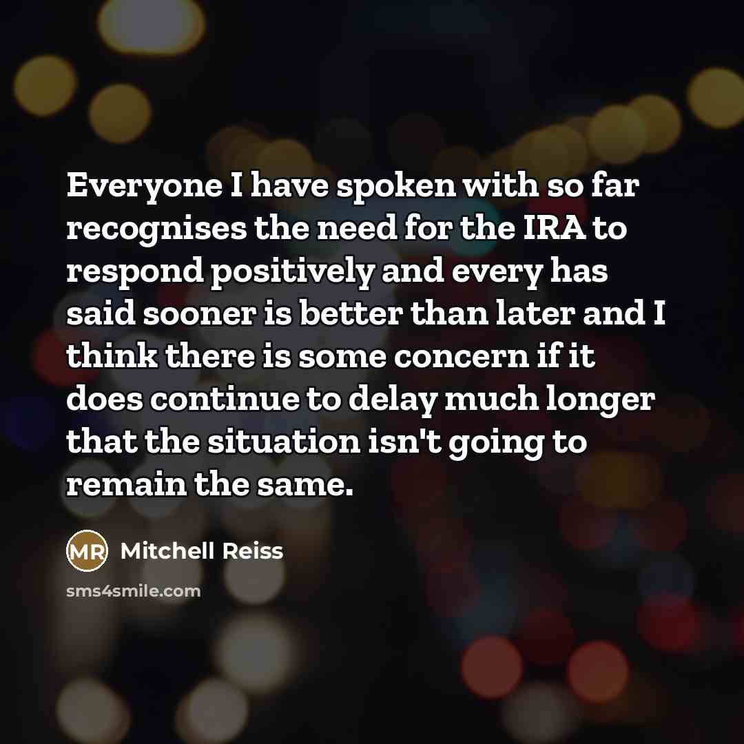 “Everyone I have spoken with so far recognises the need…” quote by Mitchell Reiss