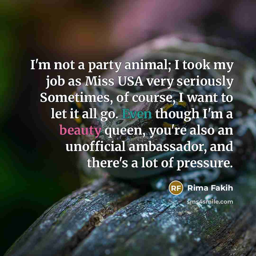 “I'm not a party animal; I took my job as…” quote by Rima Fakih