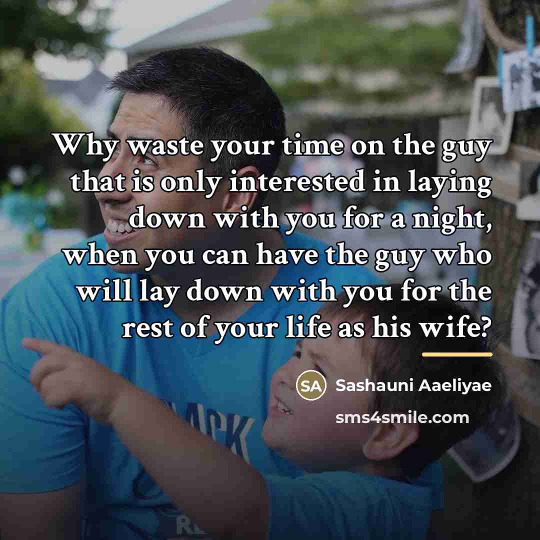 “Why waste your time on the guy that is only…” quote by Sashauni Aaeliyae