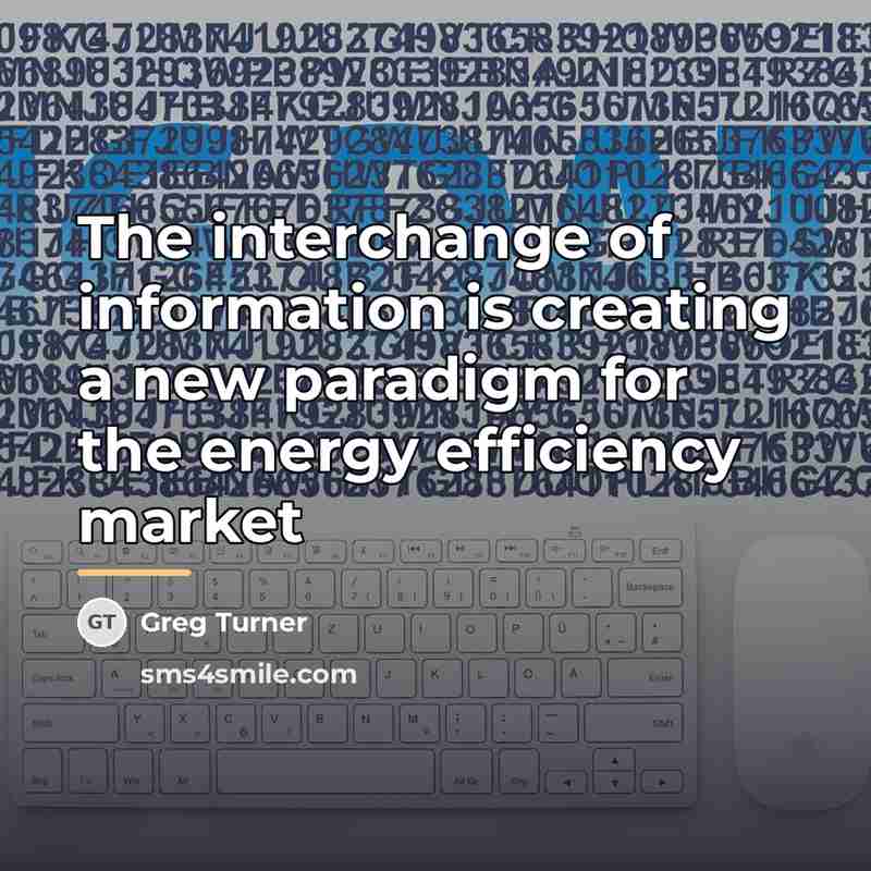 “The interchange of information is creating a new paradigm for…” quote by Greg Turner