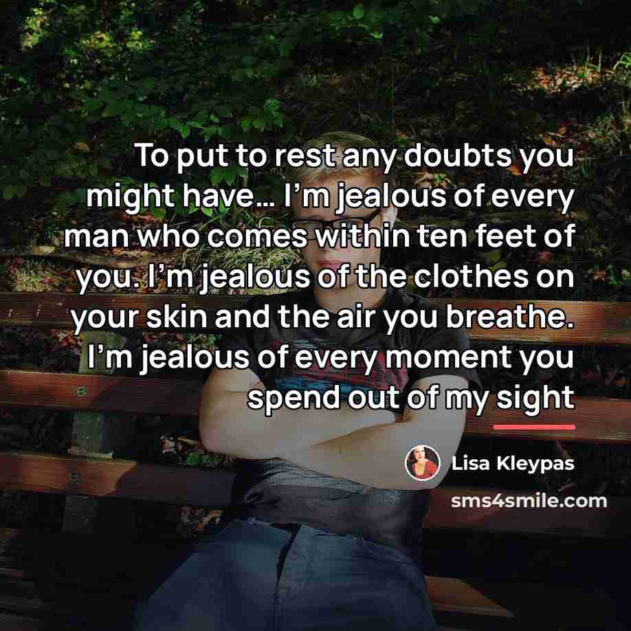 “To put to rest any doubts you might have… I’m…” quote by Lisa Kleypas
