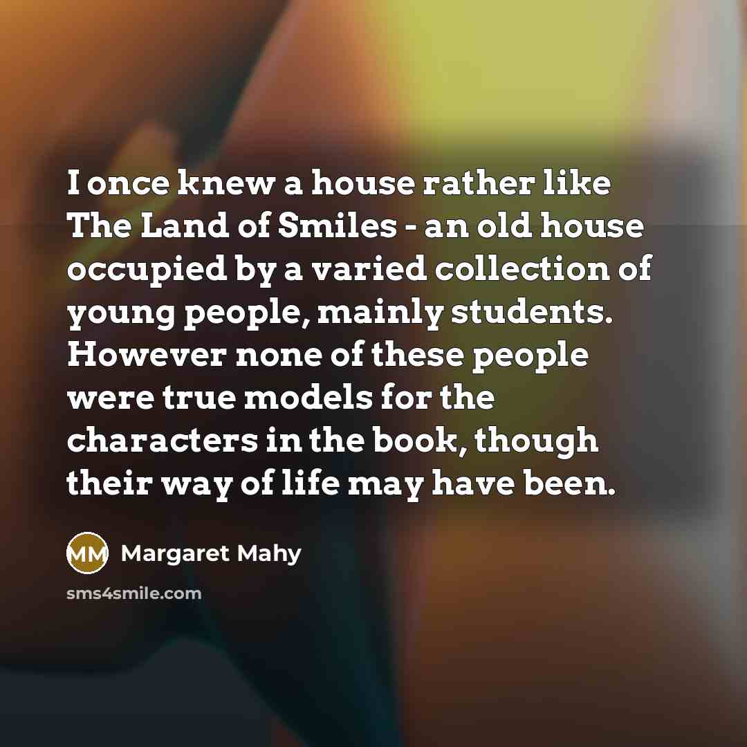 “I once knew a house rather like The Land of…” quote by Margaret Mahy