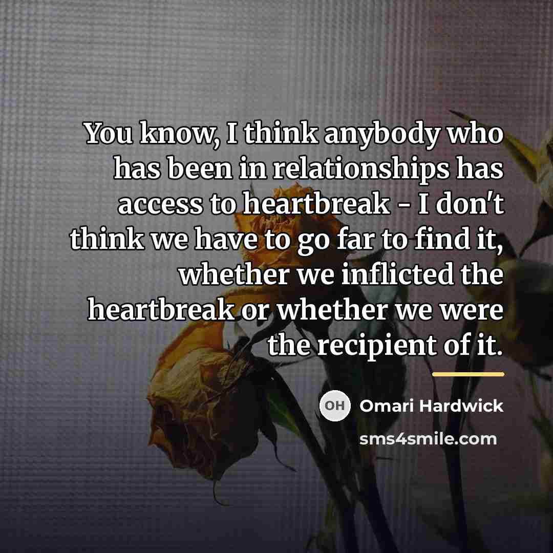 “You know, I think anybody who has been in relationships…” quote by Omari Hardwick