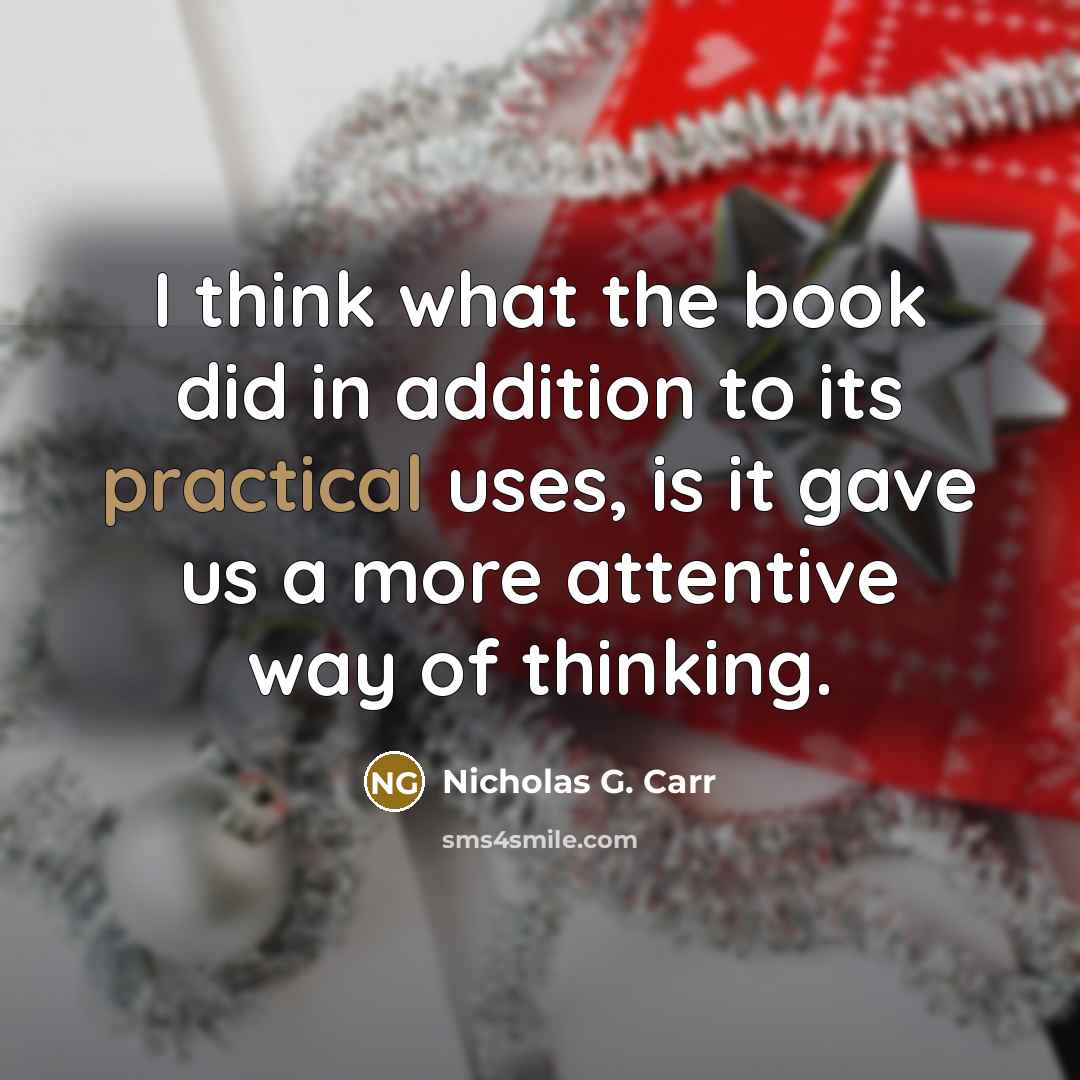 “I think what the book did in addition to its…” quote by Nicholas G. Carr