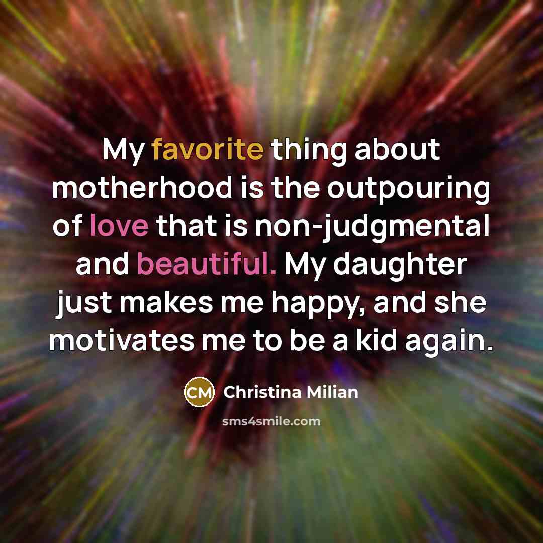 “My favorite thing about motherhood is the outpouring of love…” quote by Christina Milian