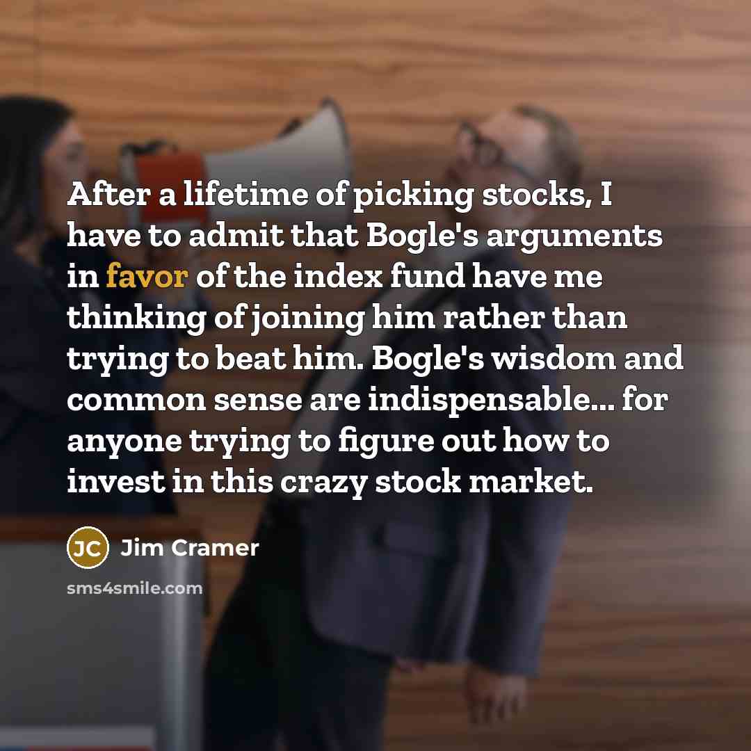 “After a lifetime of picking stocks, I have to admit…” quote by Jim Cramer