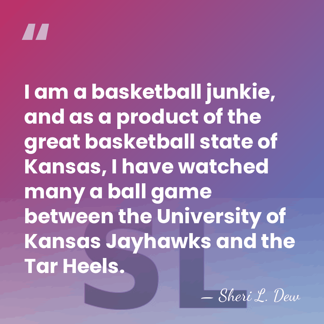 I am a basketball junkie, and as a product of the great&hellip; - Sheri L. Dew