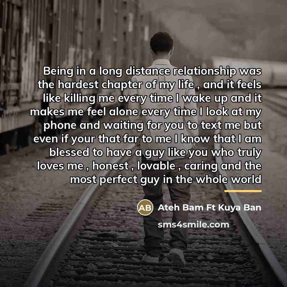 “Being in a long distance relationship was the hardest chapter…” quote by Ateh Bam Ft Kuya Ban
