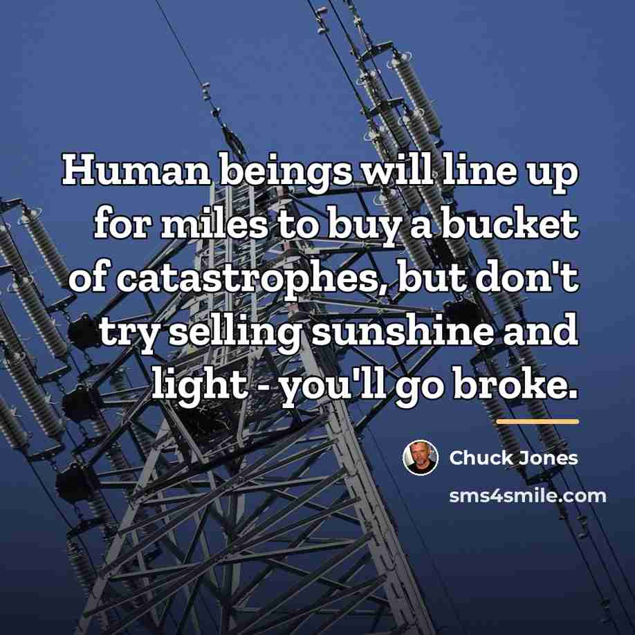 “Human beings will line up for miles to buy a…” quote by Chuck Jones