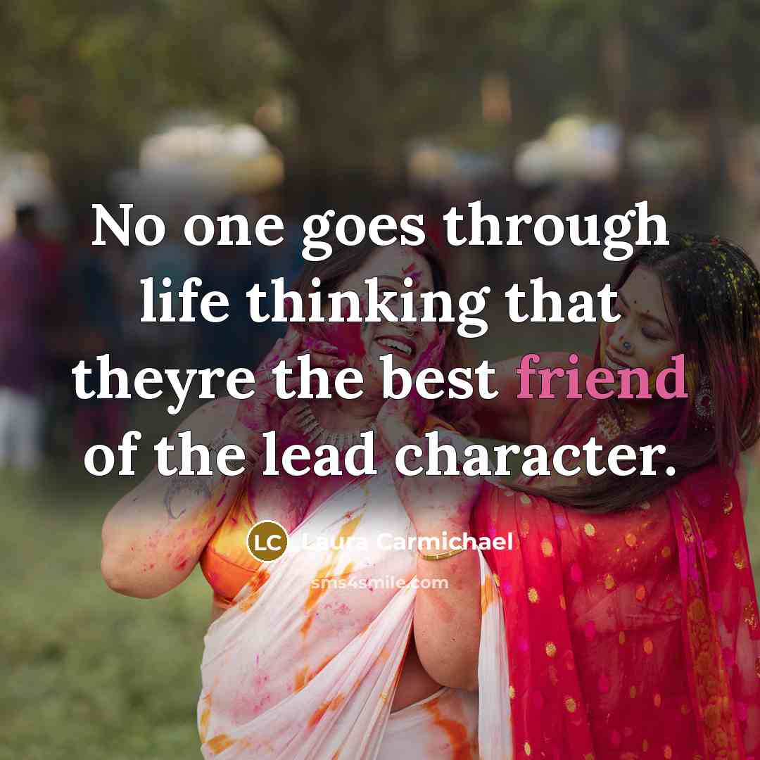 “No one goes through life thinking that theyre the best…” quote by Laura Carmichael