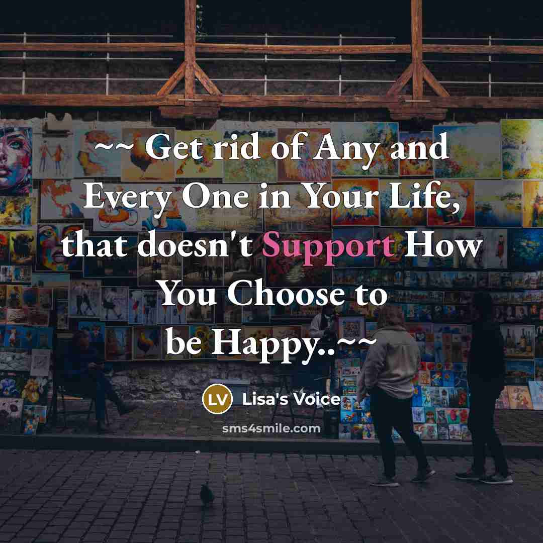 “~~ Get rid of Any and Every One in Your…” quote by Lisa's Voice