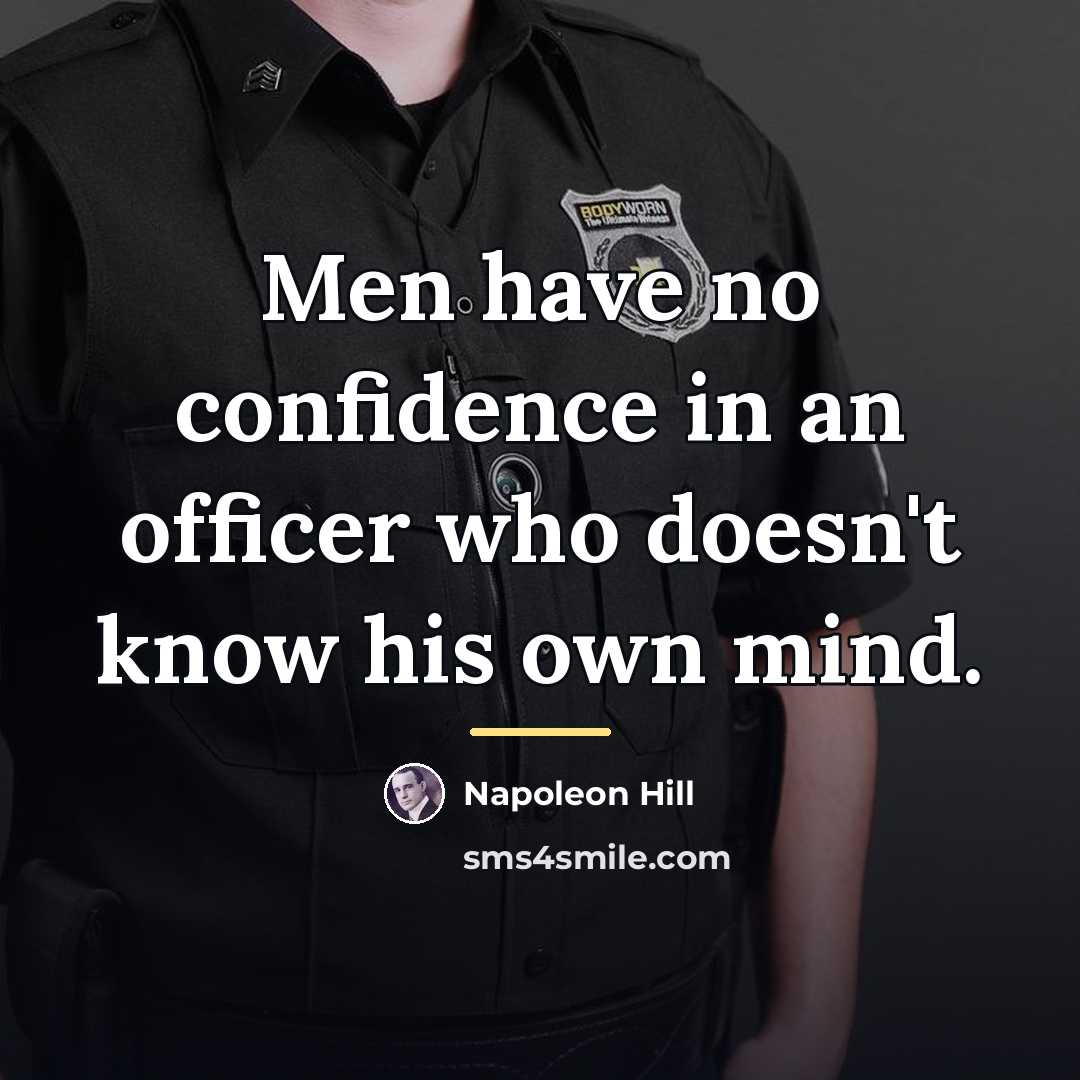“Men have no confidence in an officer who doesn't know…” quote by Napoleon Hill